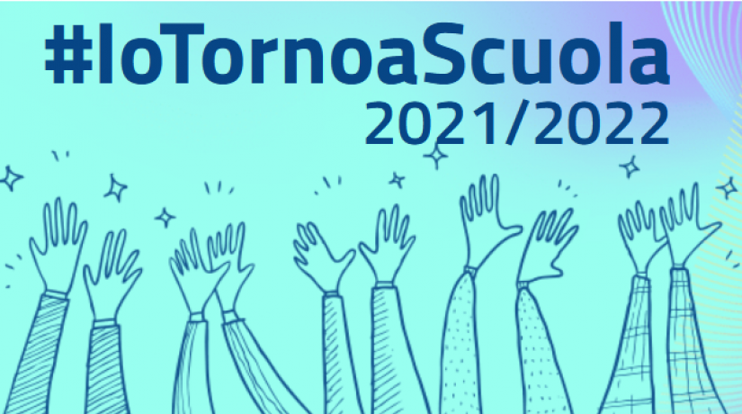 #IoTornoaScuola 2021/2022